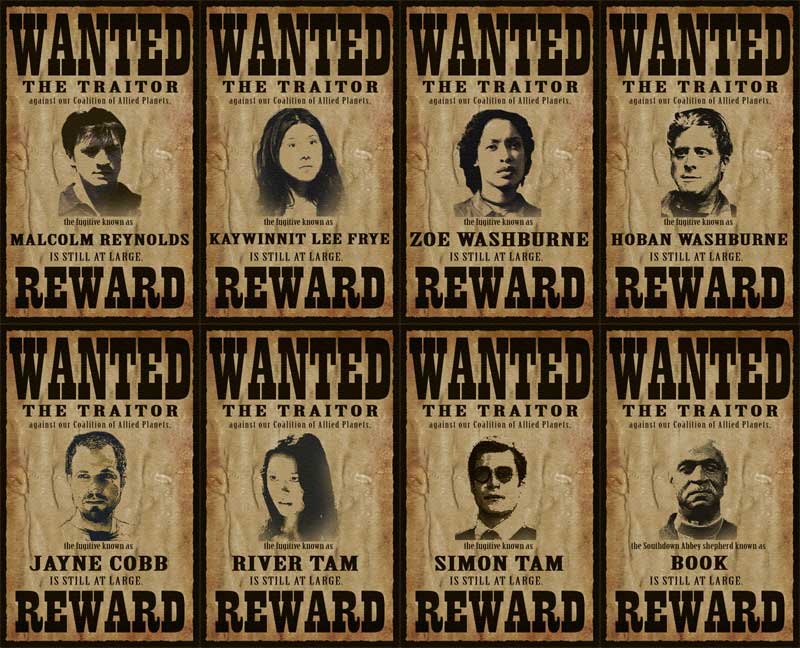 WANTED: The Traitor Malcolm Reynolds, et al