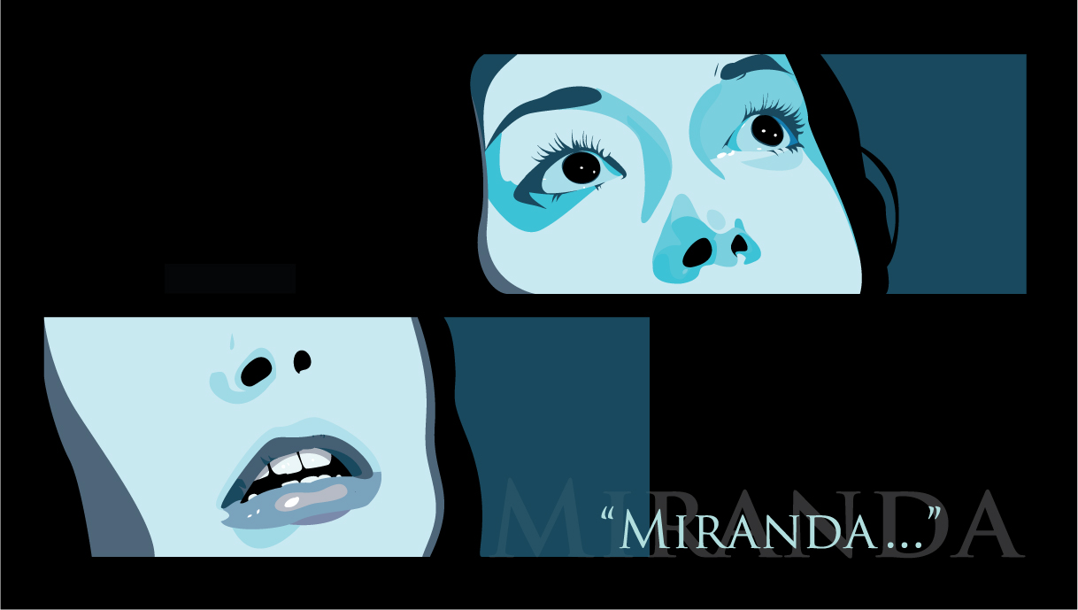 Miranda ...