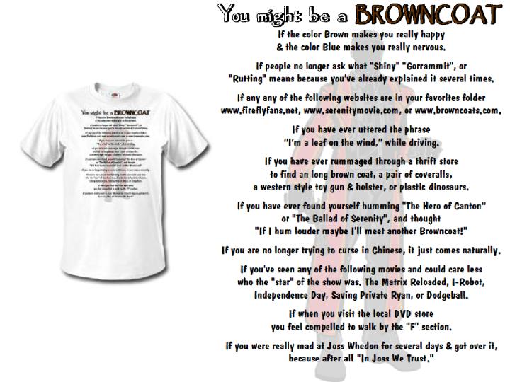 You might be a BROWNCOAT - Shirt