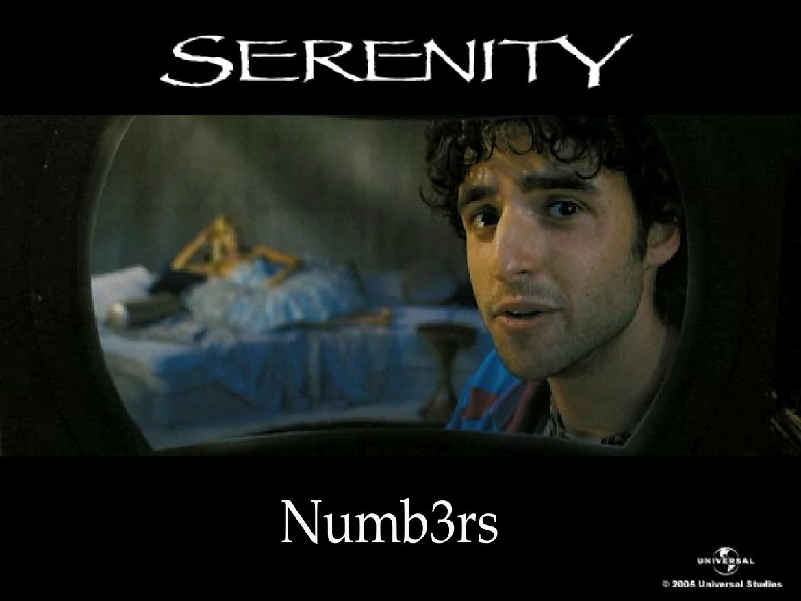Isn't it all numb3rs?