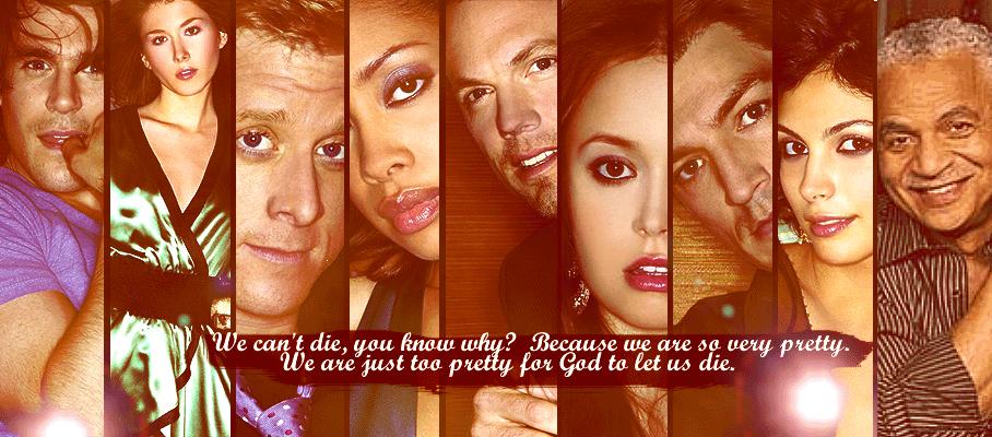 We're ALL too pretty to die...
