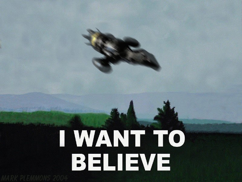 I Want to Believe