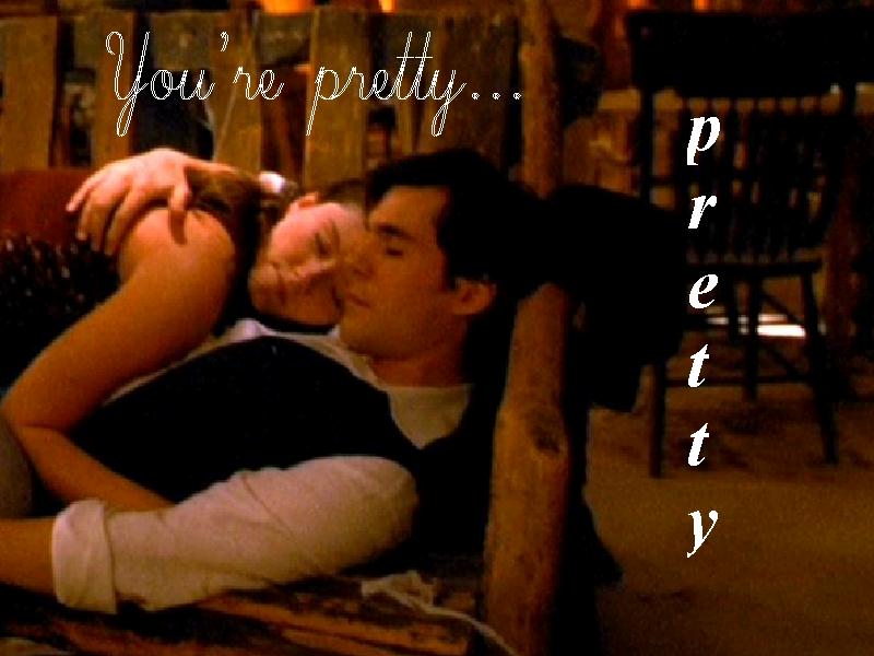 You're pretty... pretty
