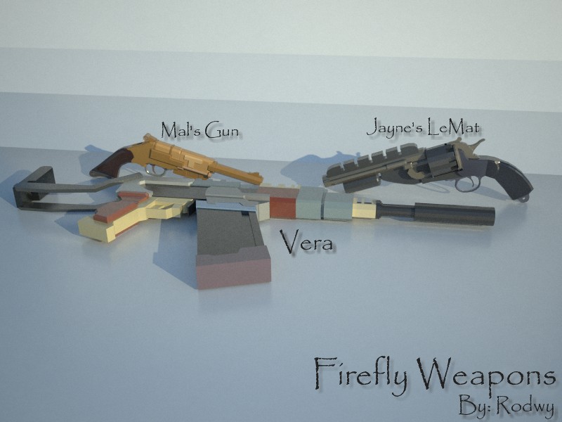Mal and Jayne's Firearms, and Vera v 2.0
