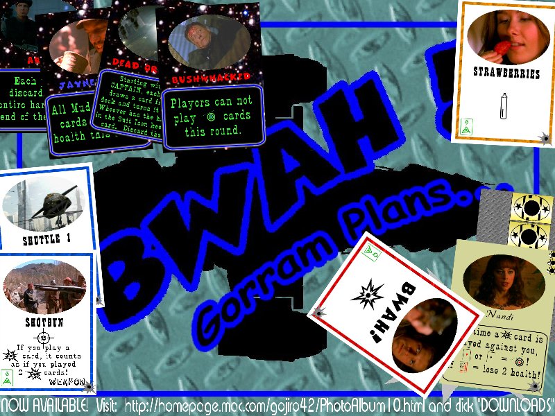 BWAH! Gorram Plans...  NOW AVAILABLE!  FOR FREE!