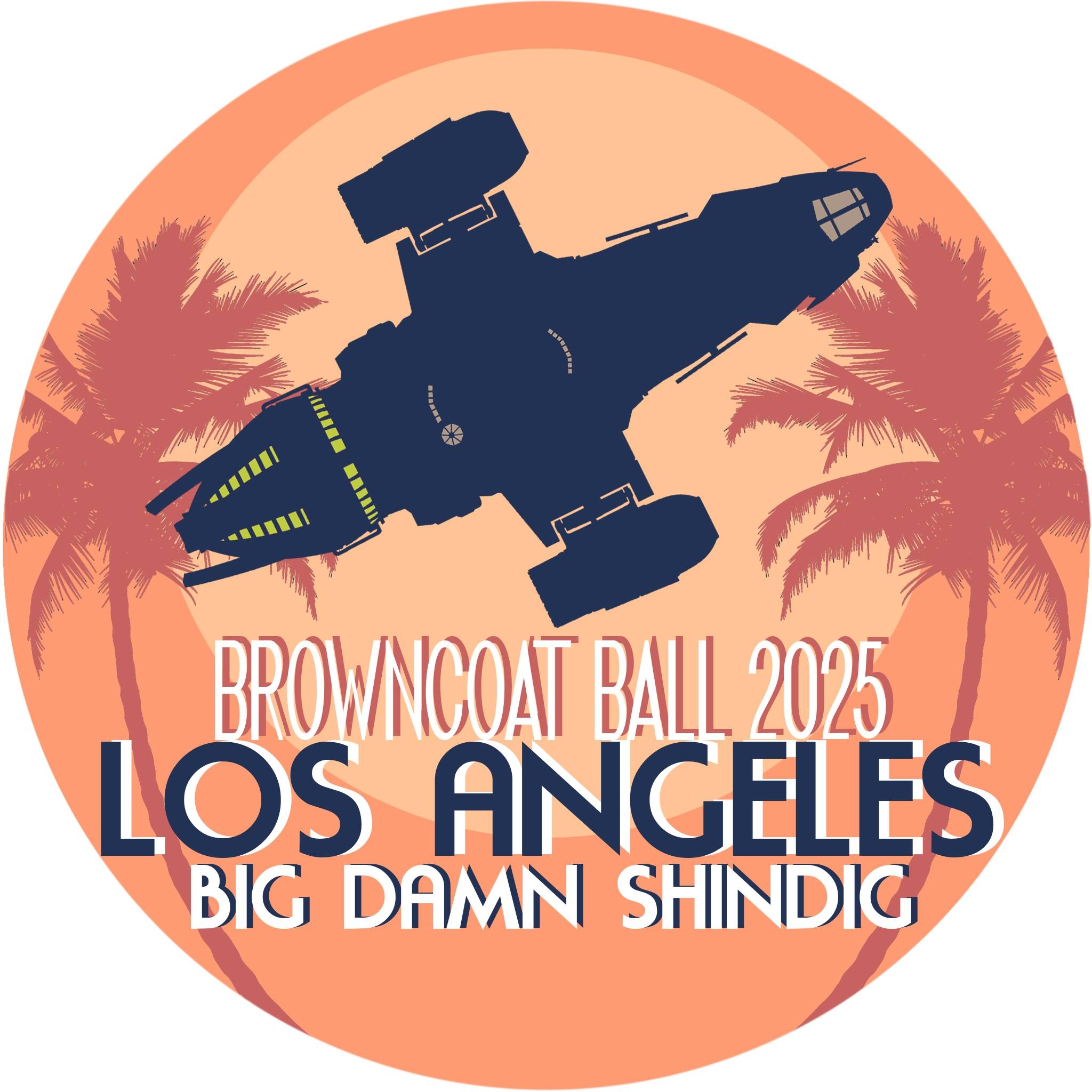 Browncoat Ball 2025 September 18-21, 2025 in Los Angeles, California!
