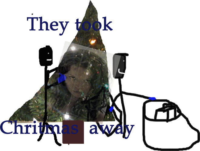 They took christmas