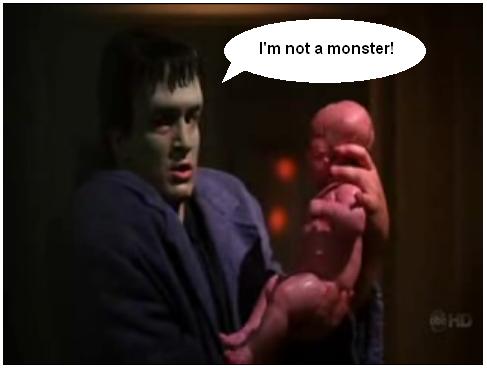I'm not a monster!