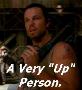 Jayne: A Very "Up" Person!