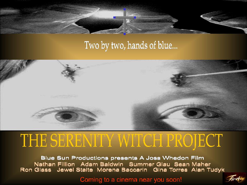 The Serenity Witch Project