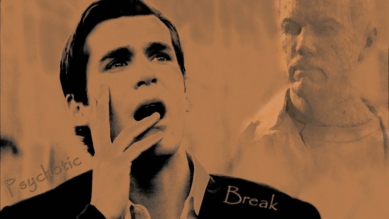 Psychotic Break