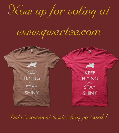 Keep Flying and Stay Shiny Tee