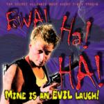 ,,,an EVIL Laugh!